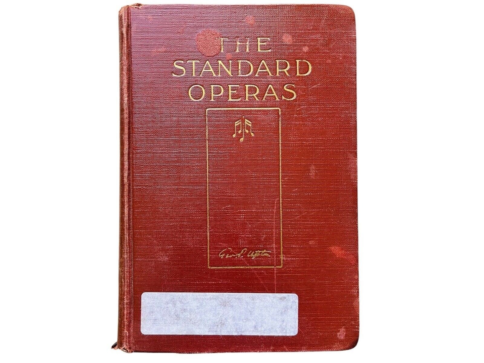 The Standard Operas: Their Plots... (1913 HC) Upton Music Stage Play Ballet Art