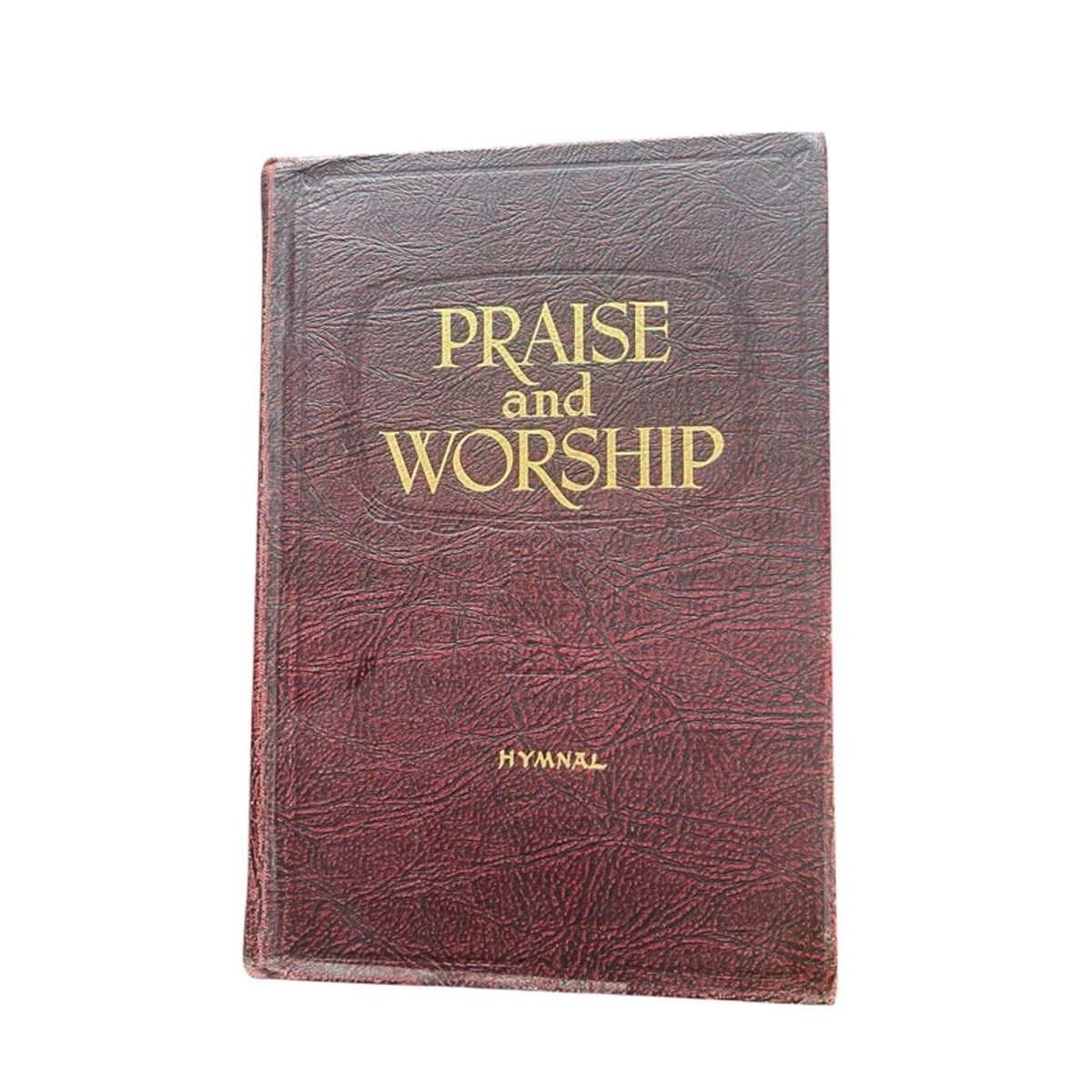 Lillenas Praise & Worship Gospel Hymnal Hardcover