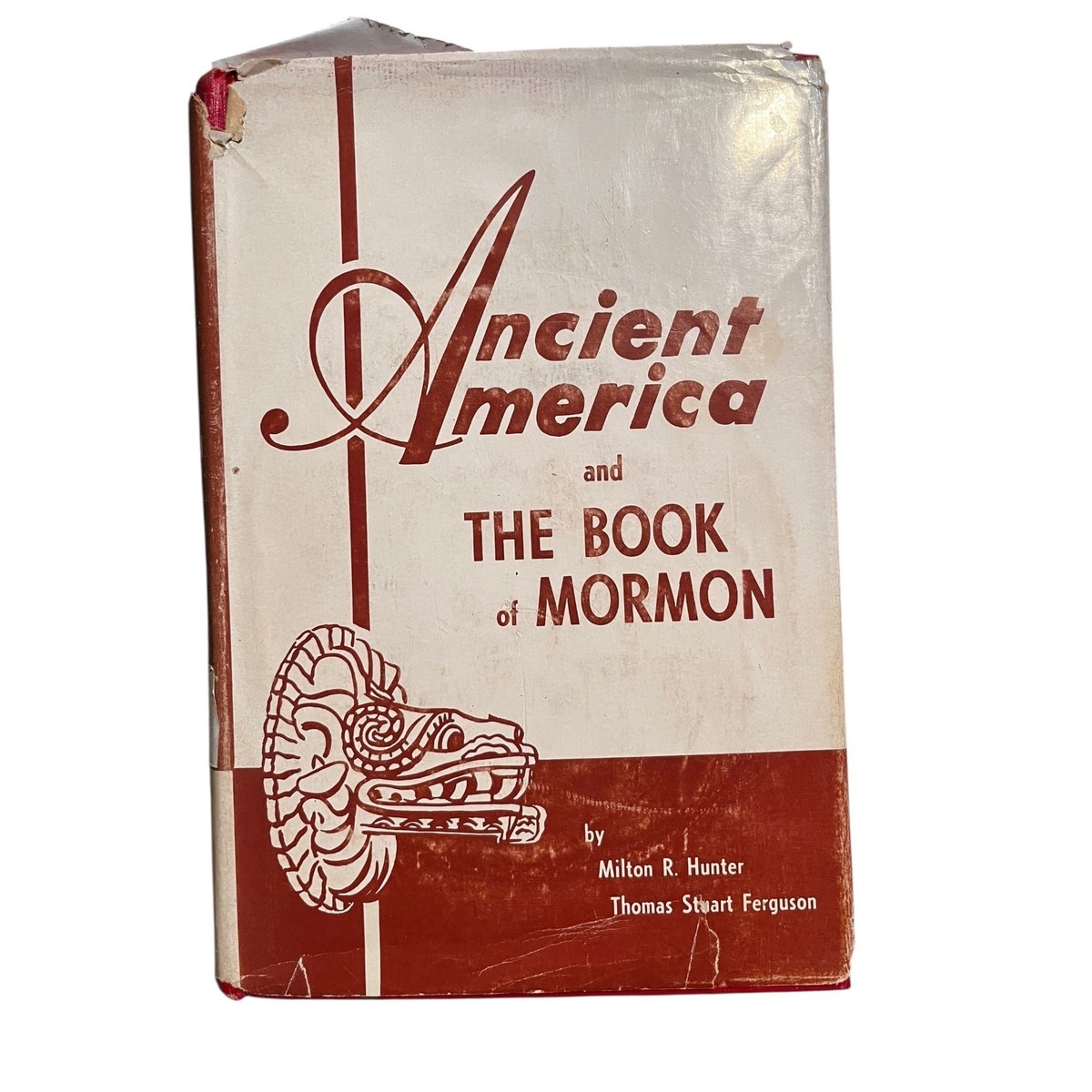 Ancient America and the Book of Mormon – Vintage Hardcover, Rare Religious Histo