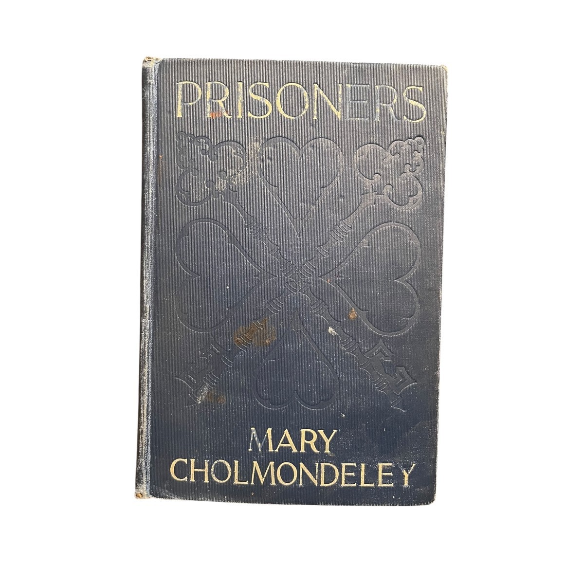 Prisoners by Mary Cholmondeley - Vintage Hardcover