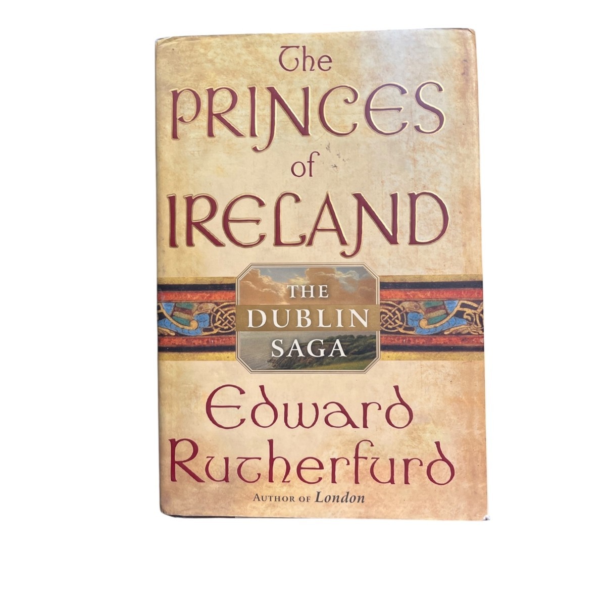 The Princes of Ireland: The Dublin Saga