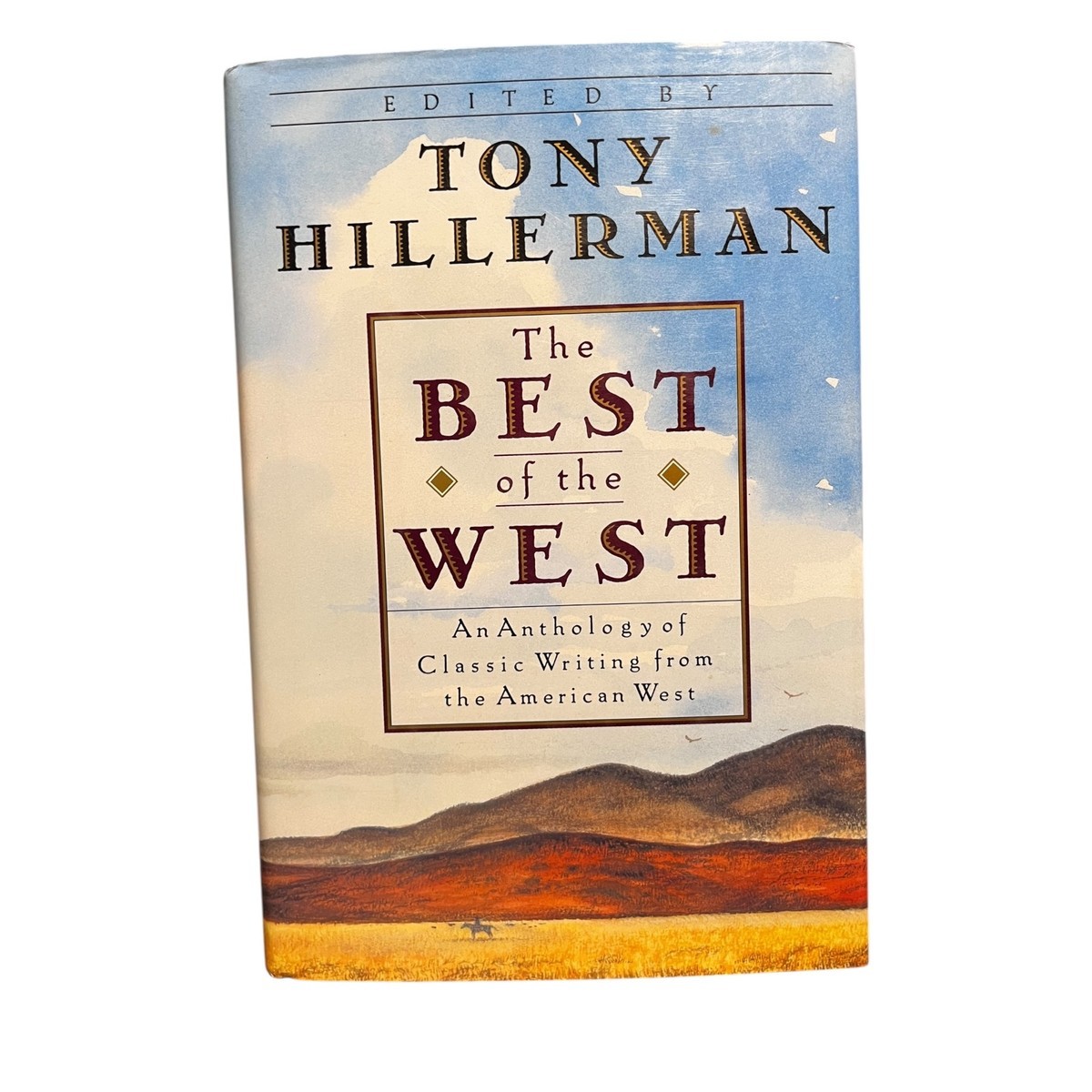The Best of the West: Anthology of Classic Writing