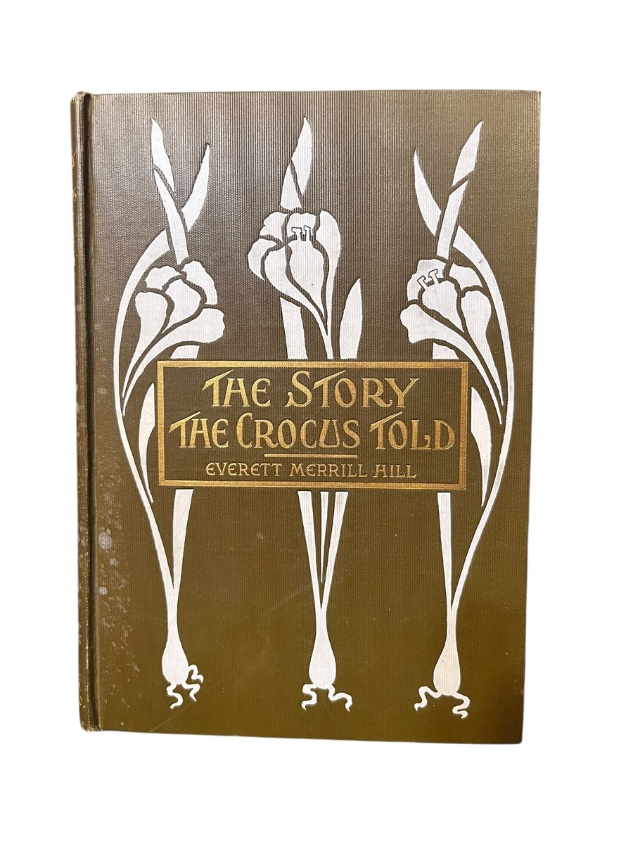 Vintage Book “The Story the Crocus Told” by Olive Beaupré Miller – Illustrated