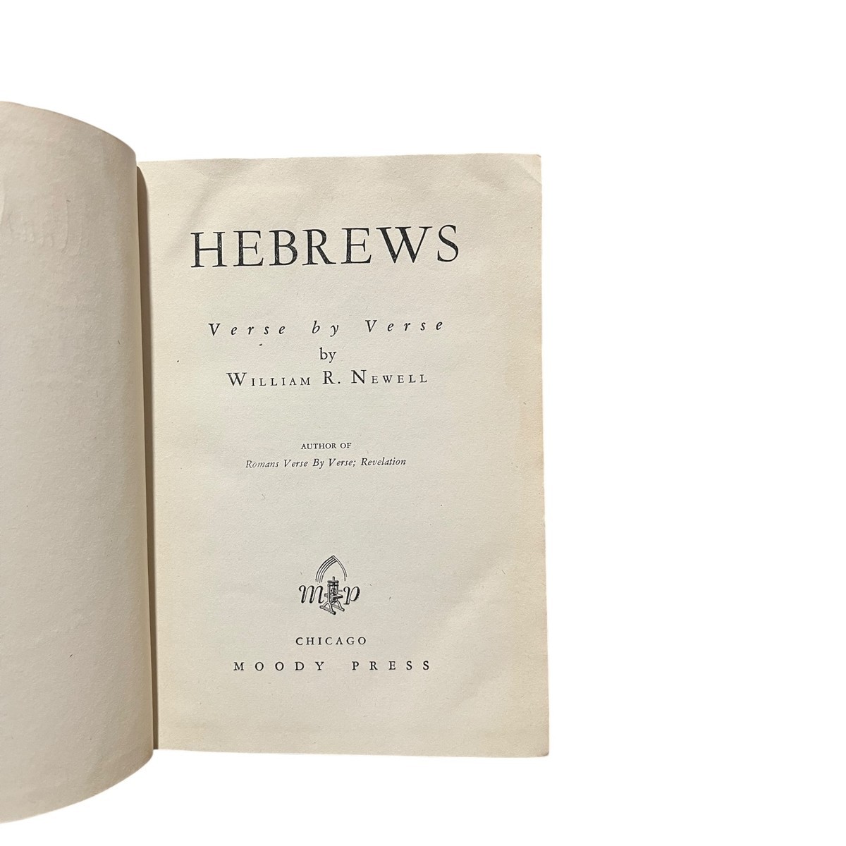 Hebrews: Verse by Verse Newell Hardcover Religious