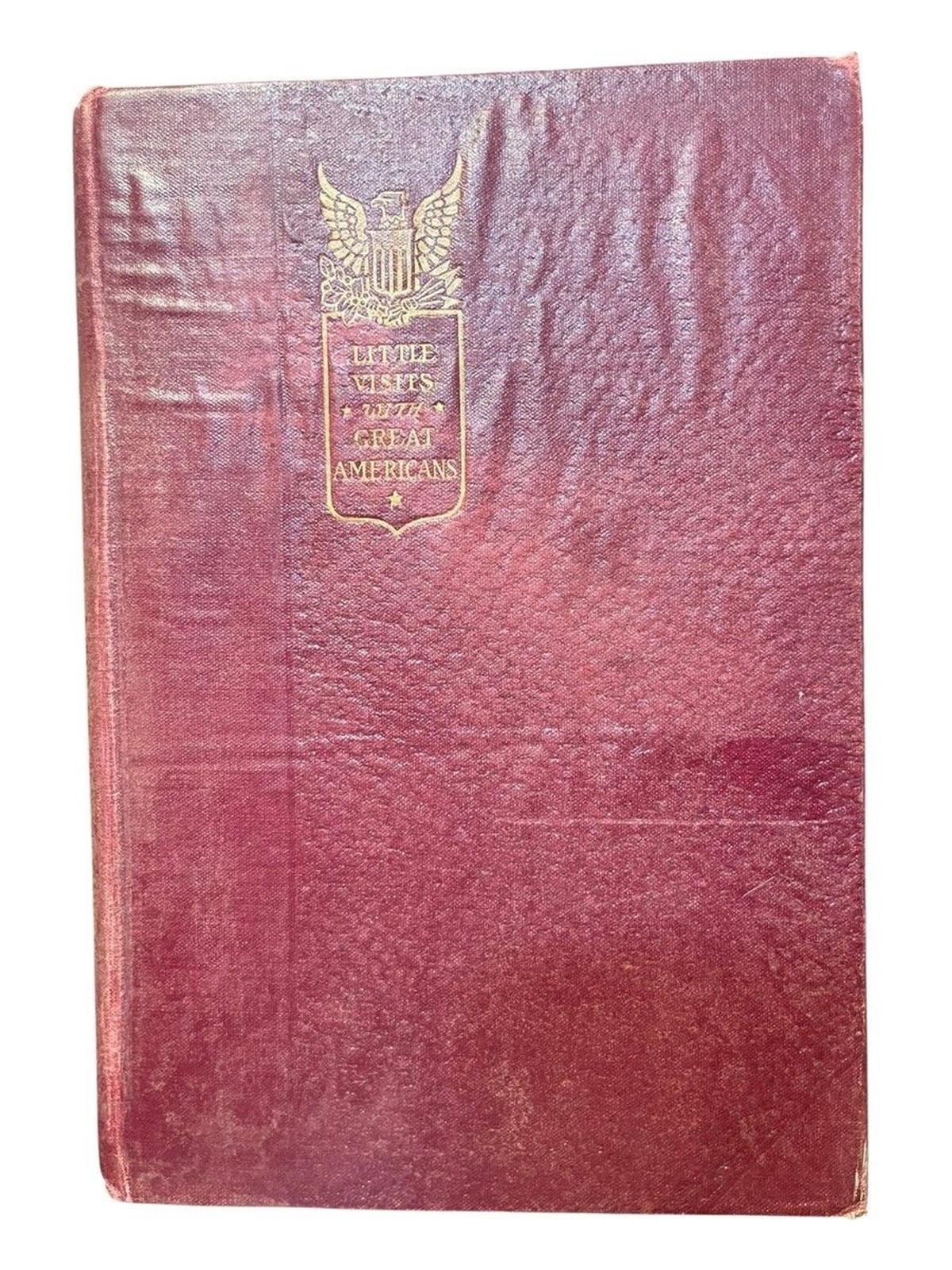 Little Visits with Great Americans Vol 1 1905