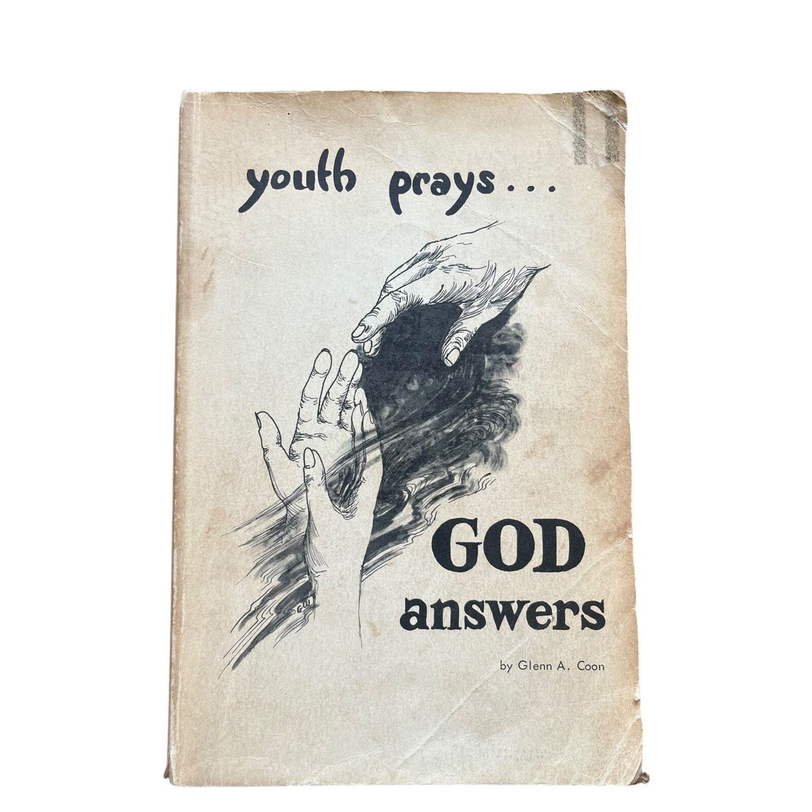 Youth prays--God answers Dynamic Bible Living Publication G. A. Coon 1968 PB
