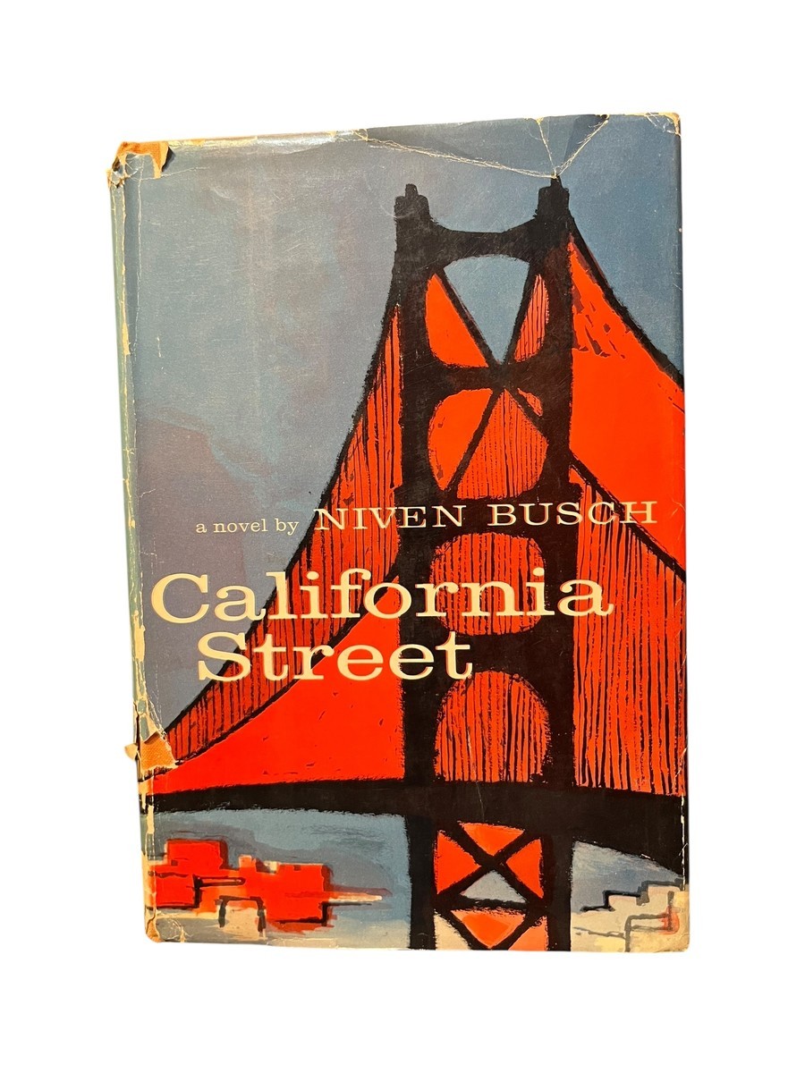 California Street by Niven Busch, First Edition