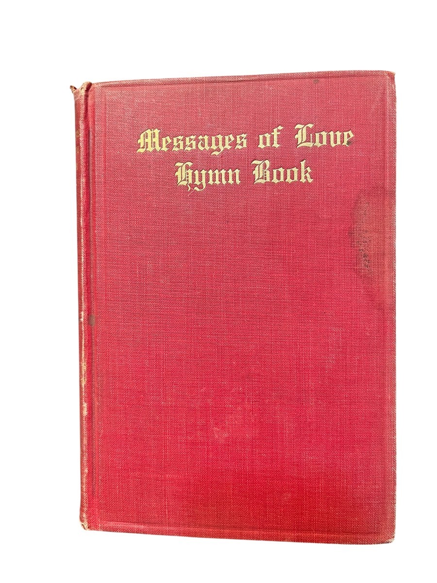 Messages of Love Hymn Book