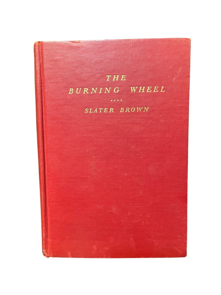 The Burning Wheel by Slater Brown Hardcover Vintage