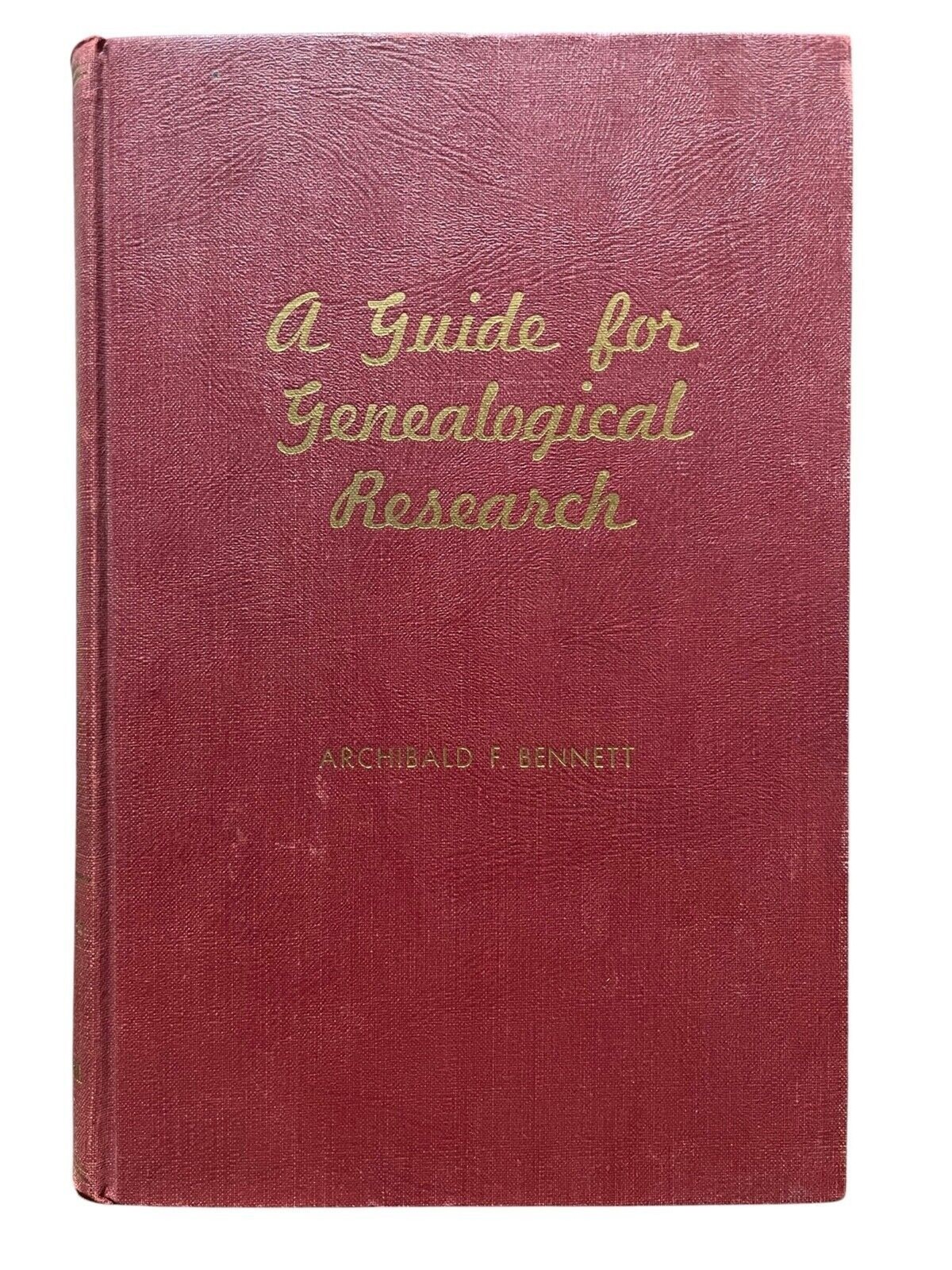 A Guide For Geneology Research 1951 Archibald F. Bennett First Edition/Printing