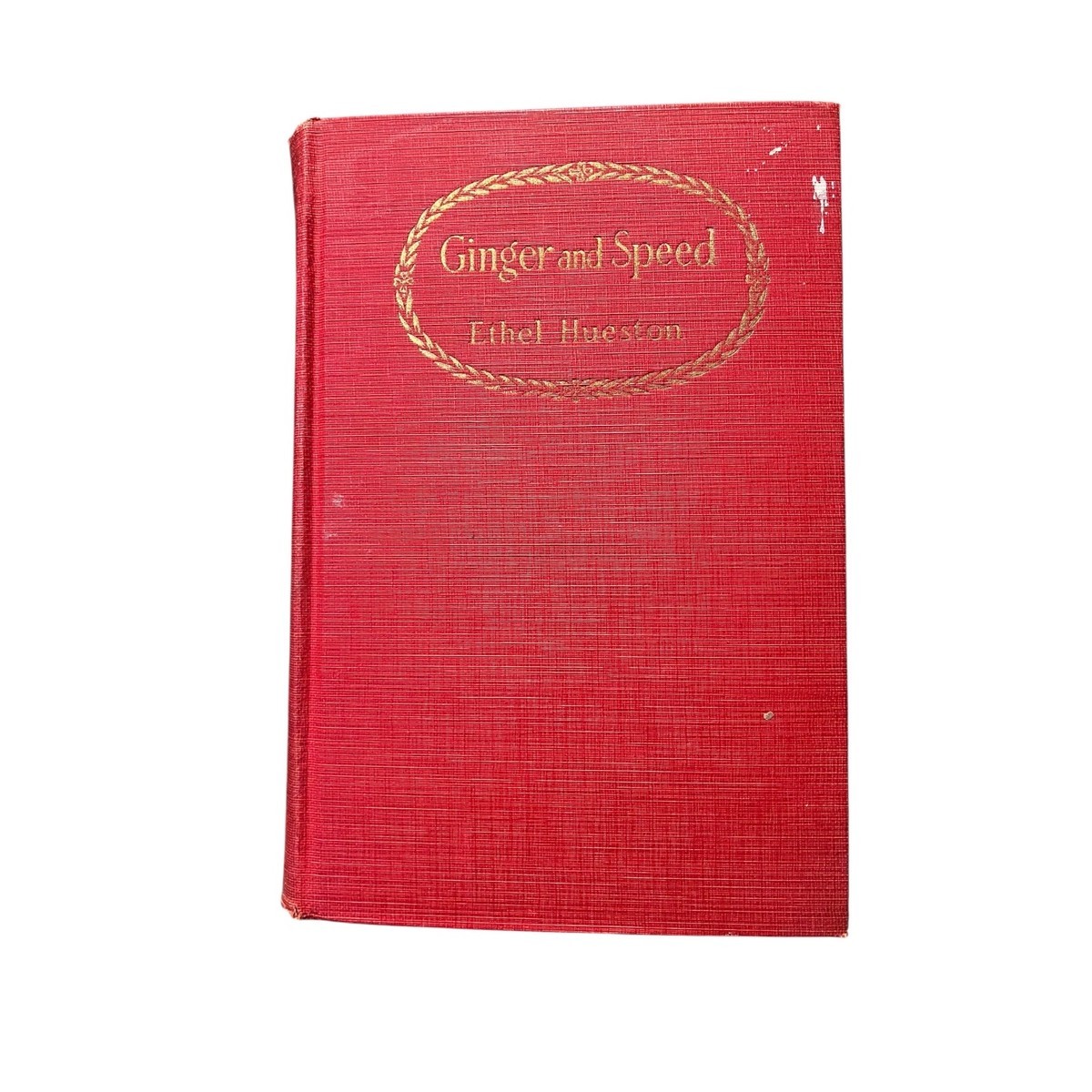 Ginger and Speed Ethel Hueston First Edition 1929 in Dust Jacket