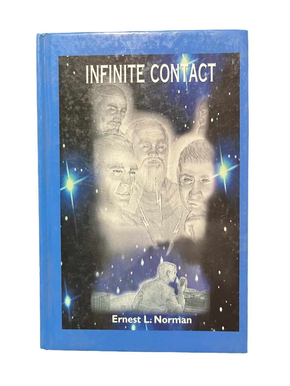 INFINITE CONTACT By Ernest L. Norman - Hardcover BRAND NEW Ships Immediately