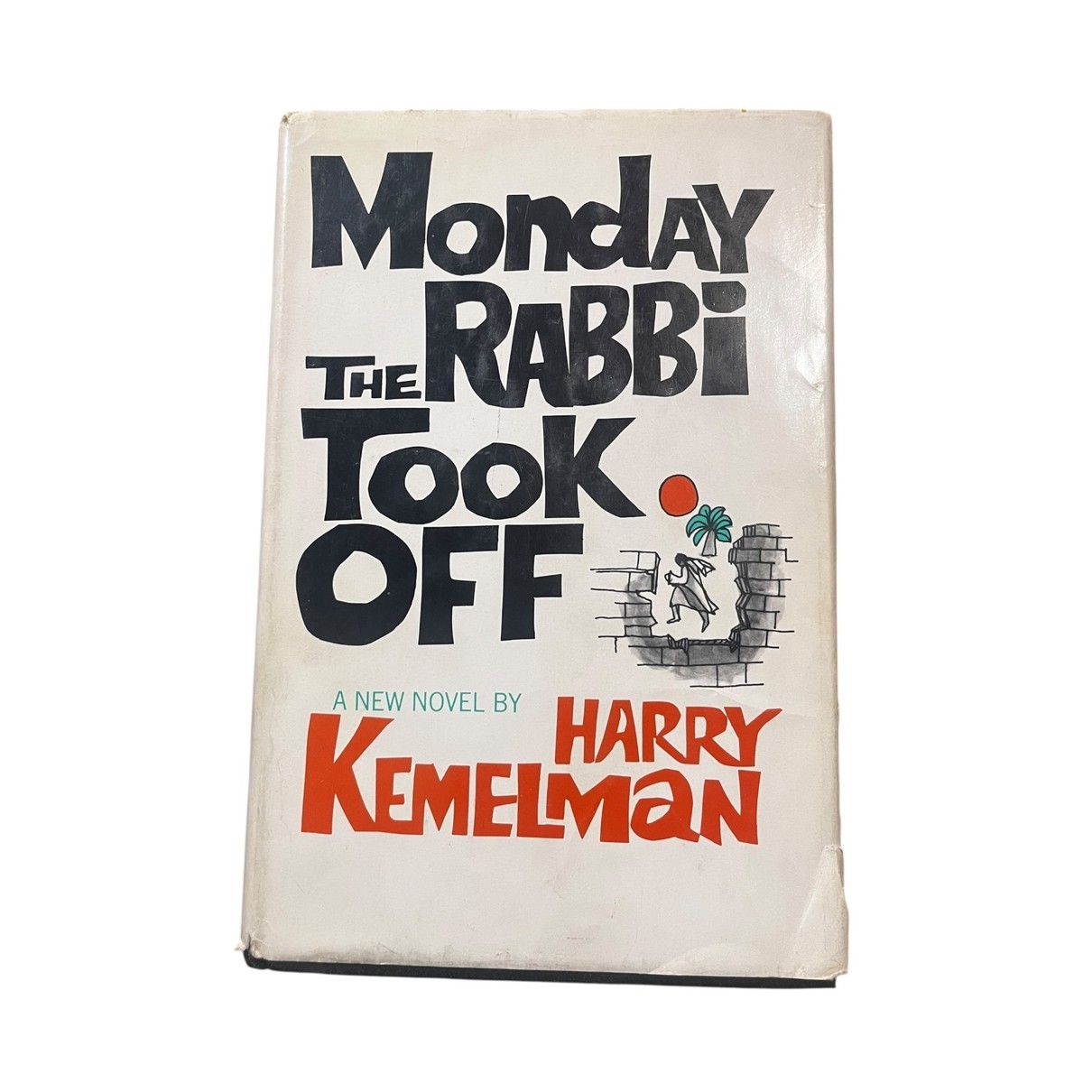 Monday the Rabbi Took Off Harry Kemelman Mystery Novel 1970s