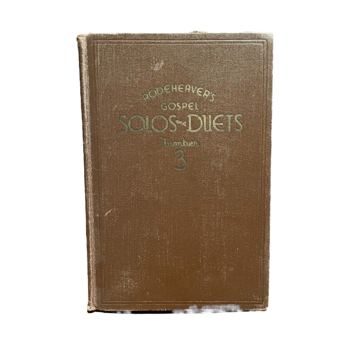 Rodeheaver's Gospel Solos and Duets Number 3 Vintage Christian Sheet Music