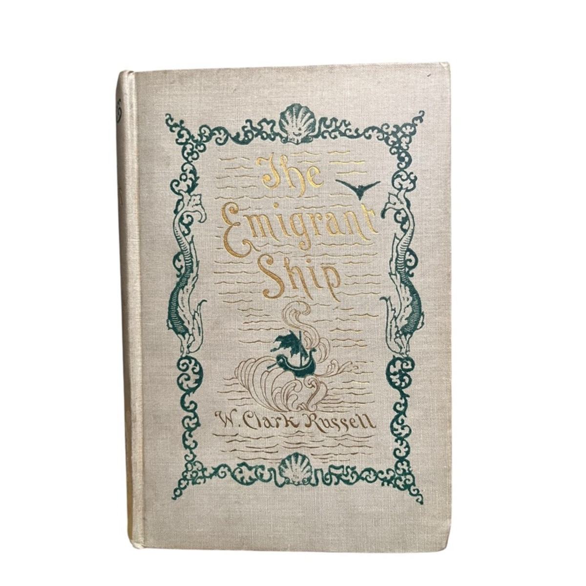The Emigrant Ship by Clark W. Russell Hardcover