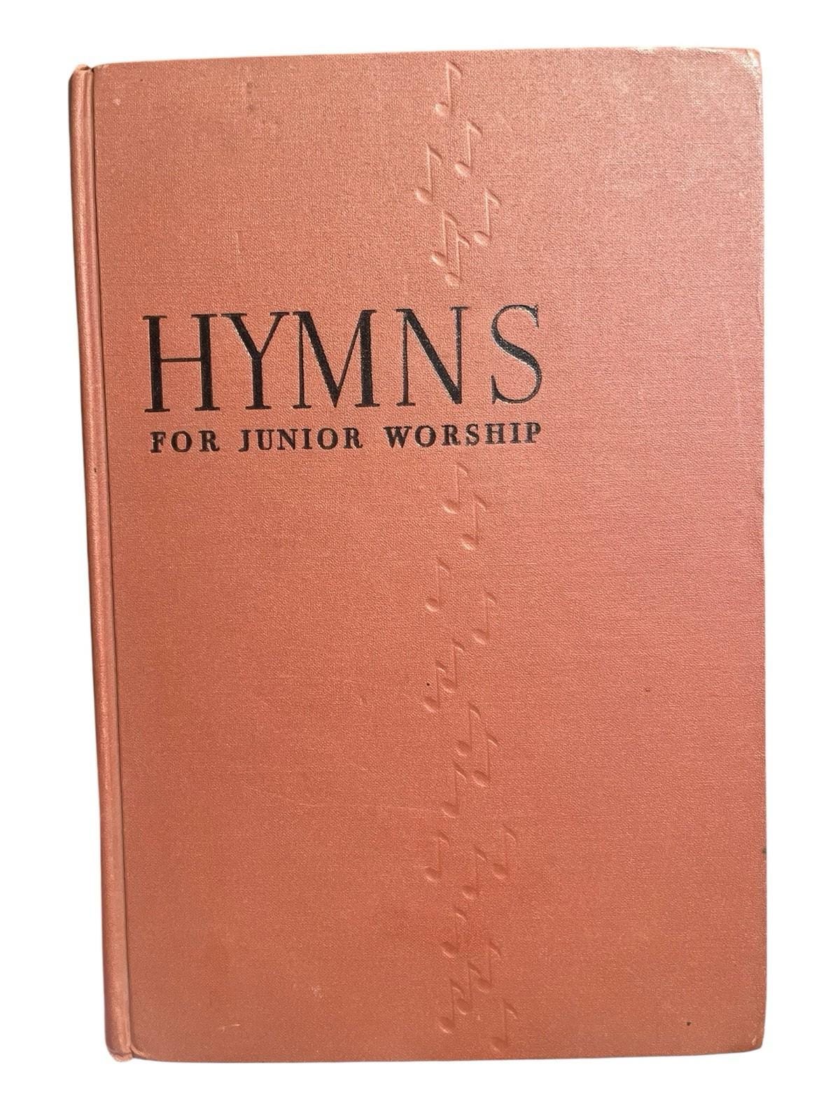 1940 "hymns for junior worship" hardback westminster press