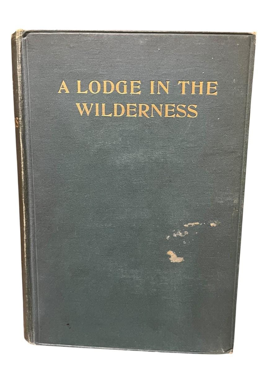 A lodge in the wilderness hardcover vintage 1906
