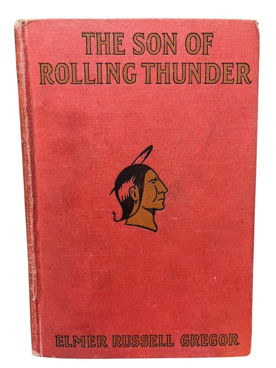 The son of rolling thunder by elmer gregor hardcover 1919
